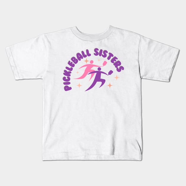 Pickleball SISTERS Kids T-Shirt by KIRBY-Z Studio